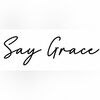 saygrace_